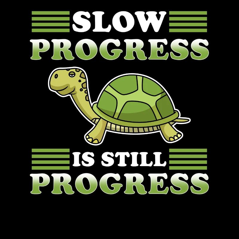 Schildkröte lustiger Spruch langsam