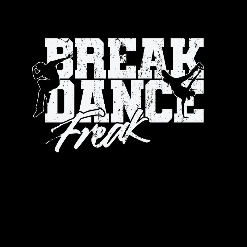 Breakdance Freak