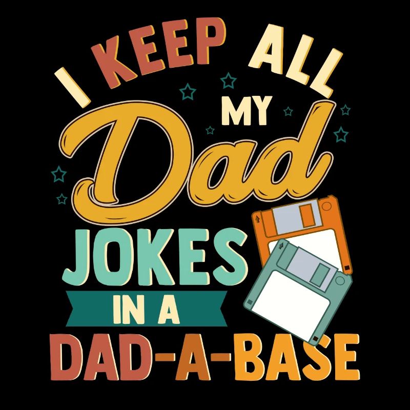Dad Joke Dad-A-Base T-shirt graphique