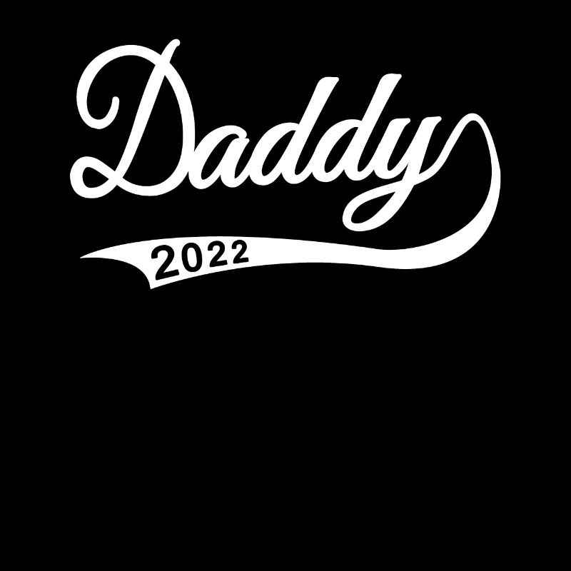 Daddy Expectative Dad 2022 Pregnancy Father's Day
