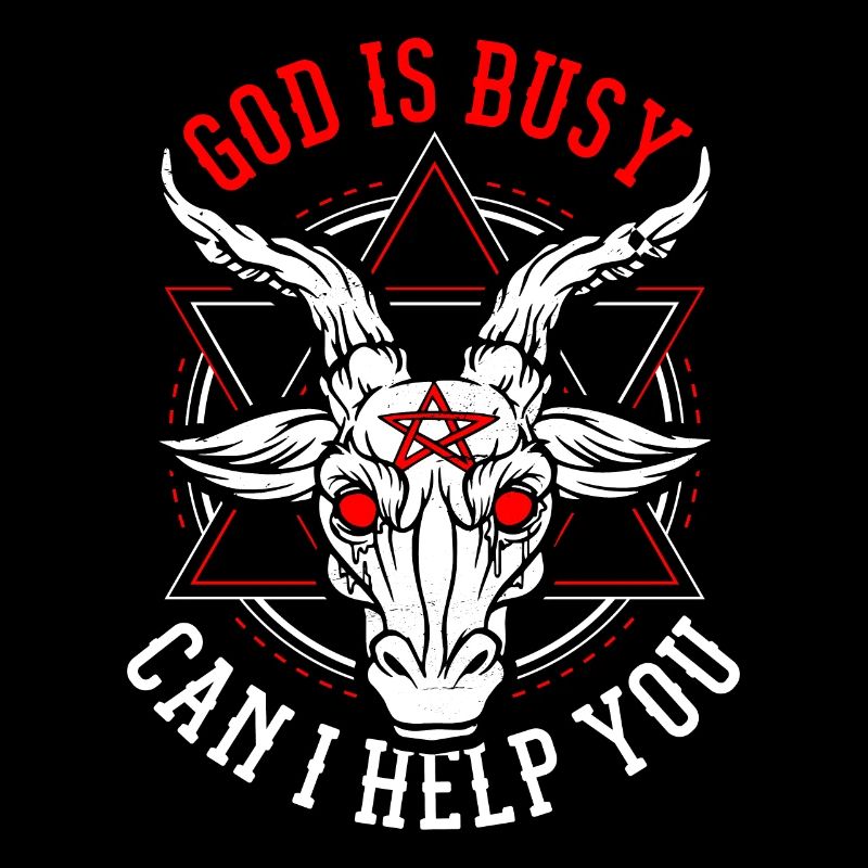 God Is Busy Can I Help You Devil Satanic Satan