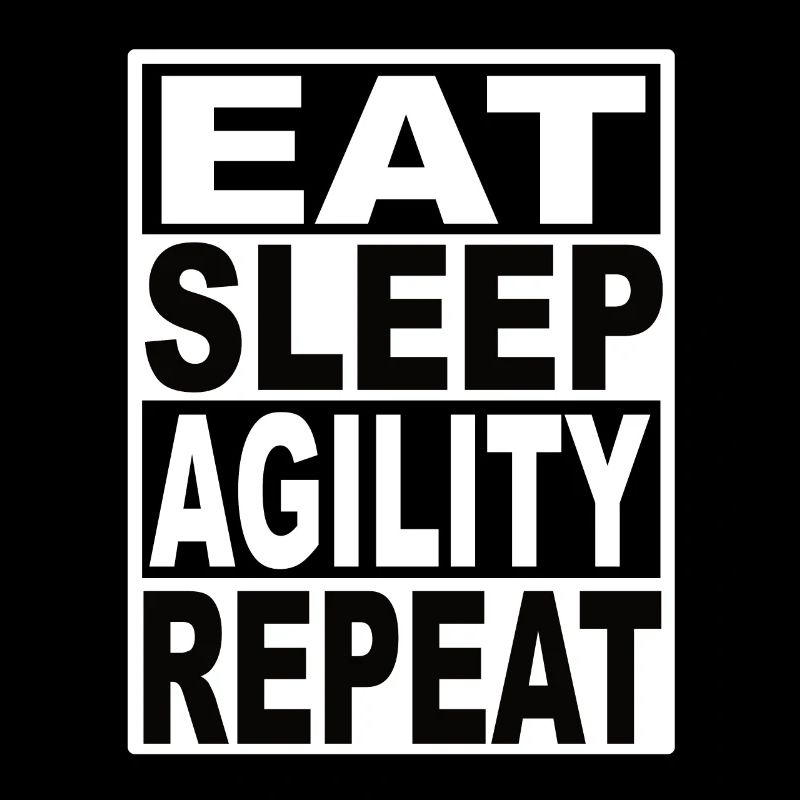 Manger Dormir Agilité Répéter