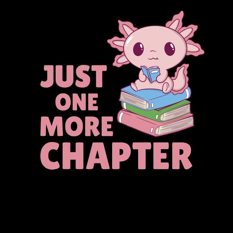 Just one more chapter süßes Axolotl mit Bücher