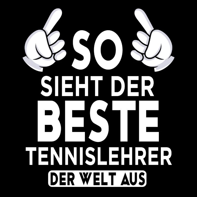 Tennislehrer Spruch