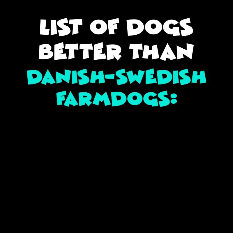 Danish-Swedish Farmdogs