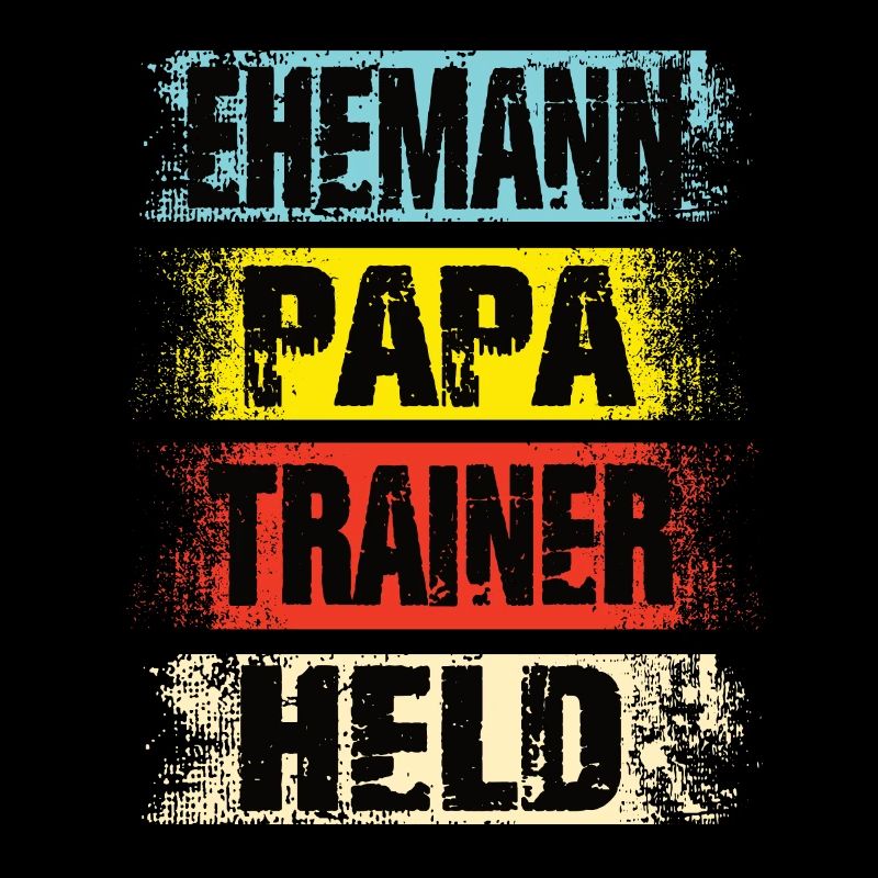 Ehemann Papa Trainer Held