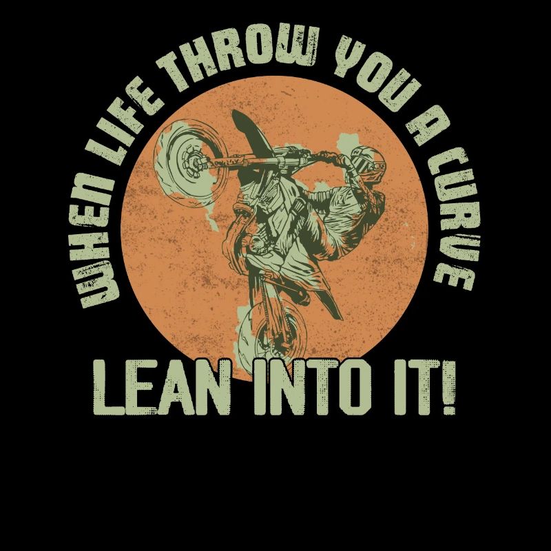When Life Throw You A Curve Lean Into It! Biker M