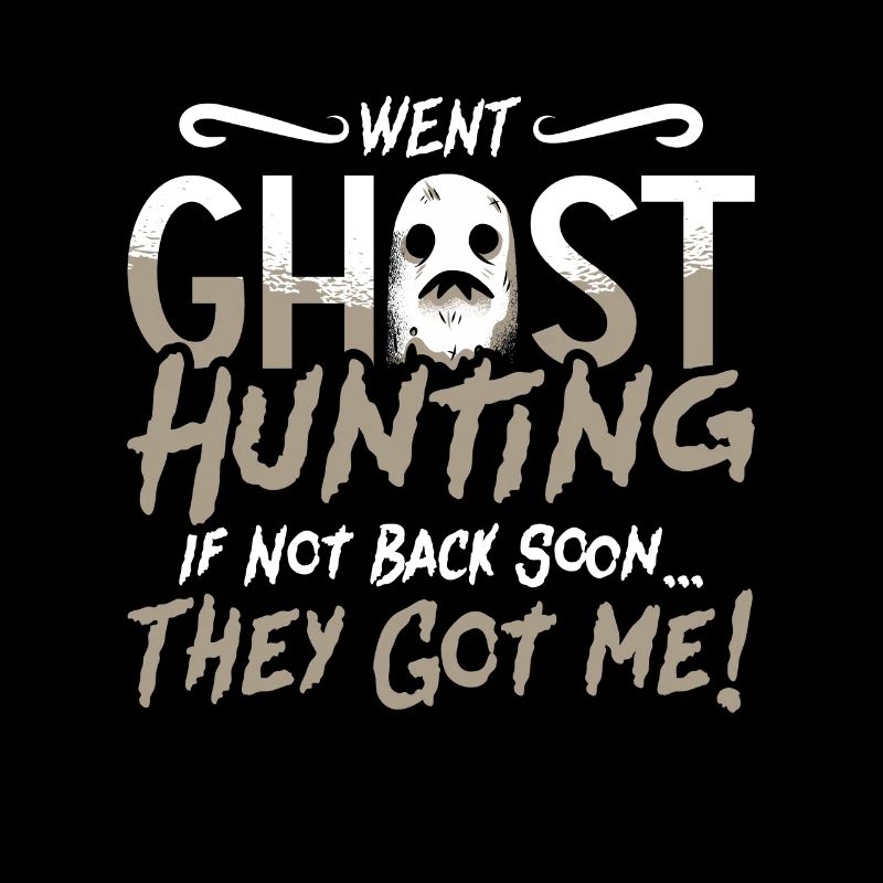 Ghost Hunter Ghost Hunt Cadeau d’horreur effrayant
