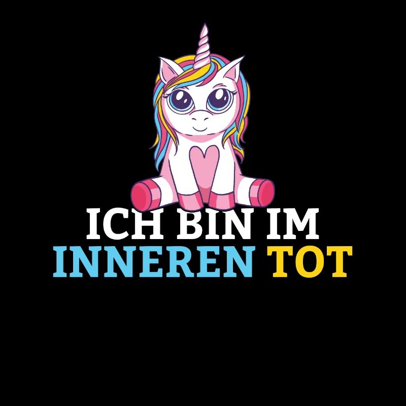 Ich bin im Inneren tot Einhorn
