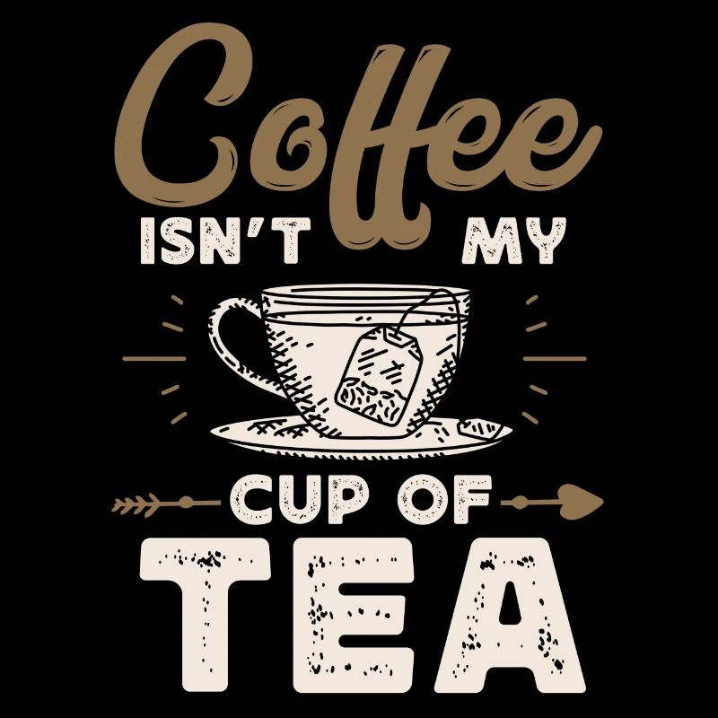 Kaffee Ist Nicht Mein Ding