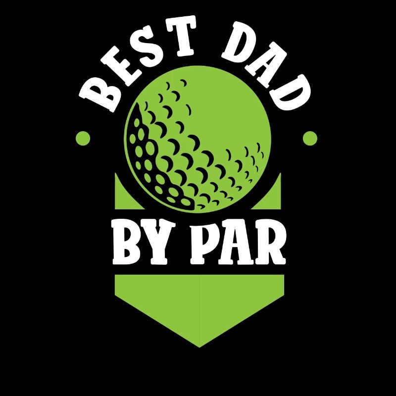 Best Dad By Par Golf Golfer Golfen Papa Vater