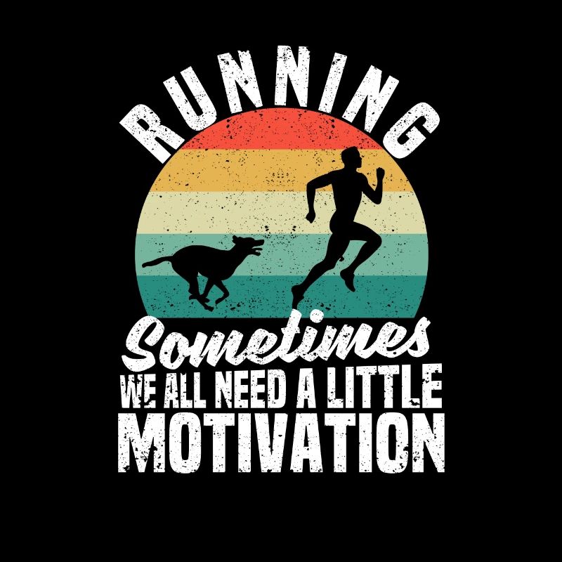 Running Sometimes we all need a little