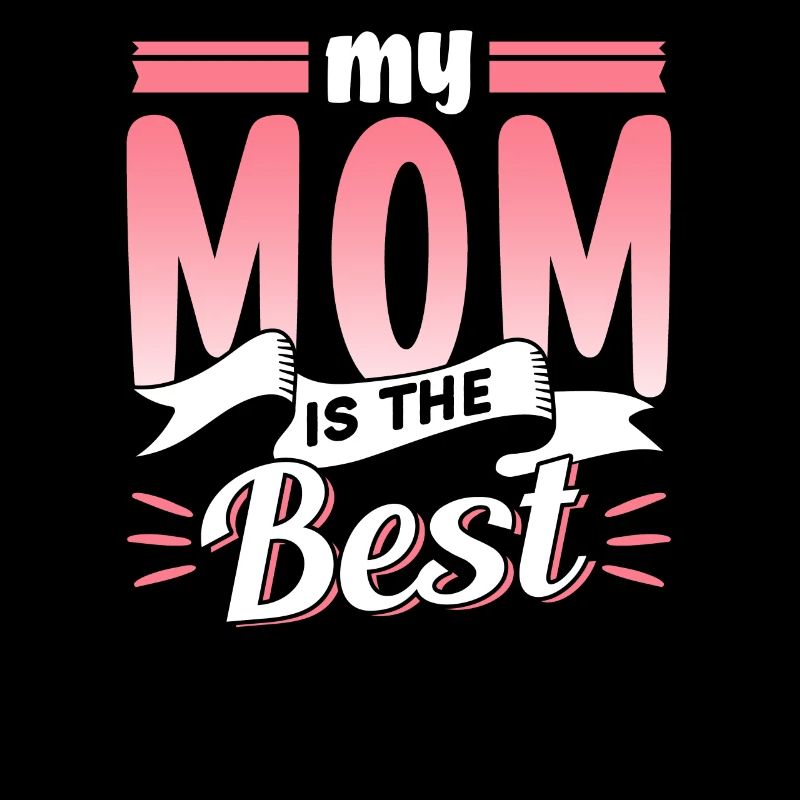 Meine Mutter Ist Die Beste Mama Muttertag Mami