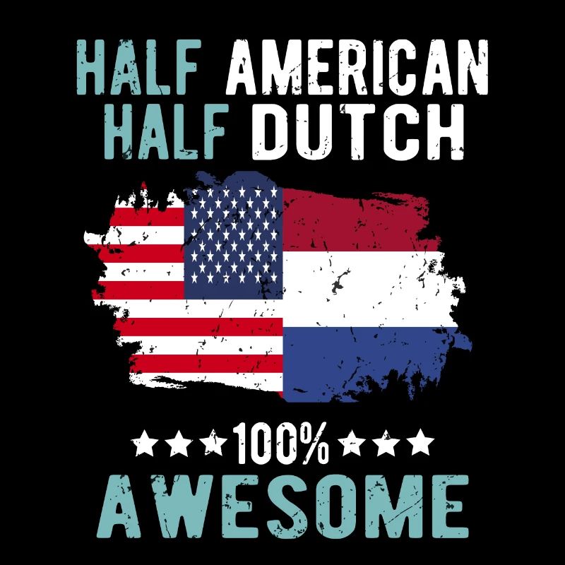 Half American Half Dutch