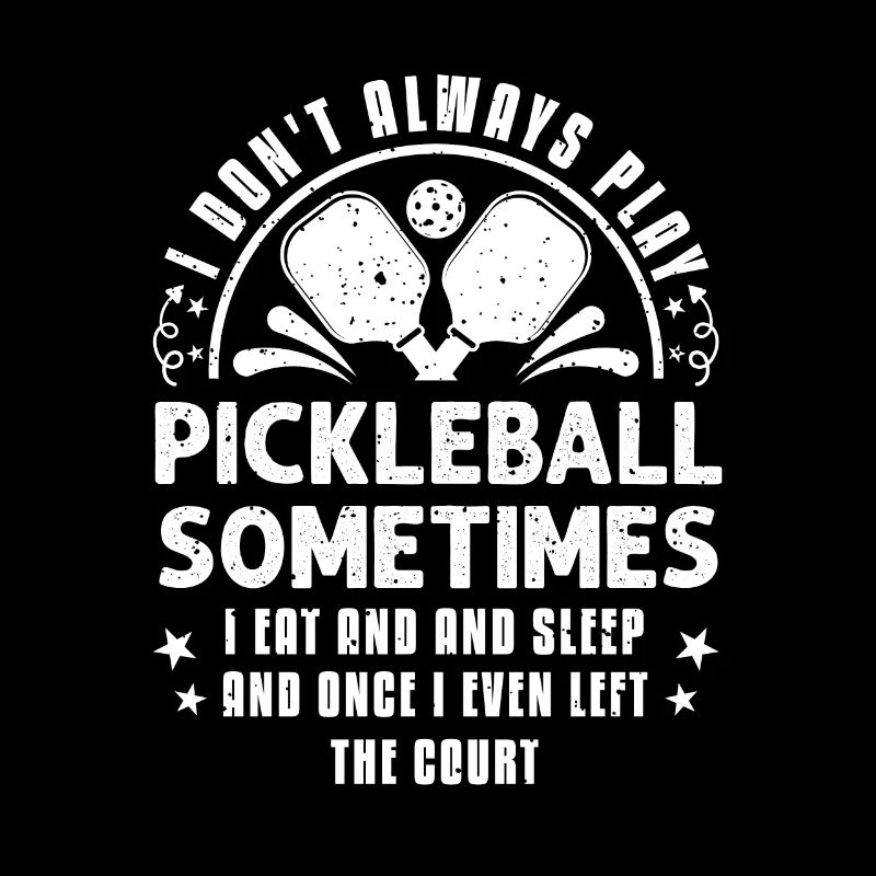 Pickleball Lovers Funny Pickleball
