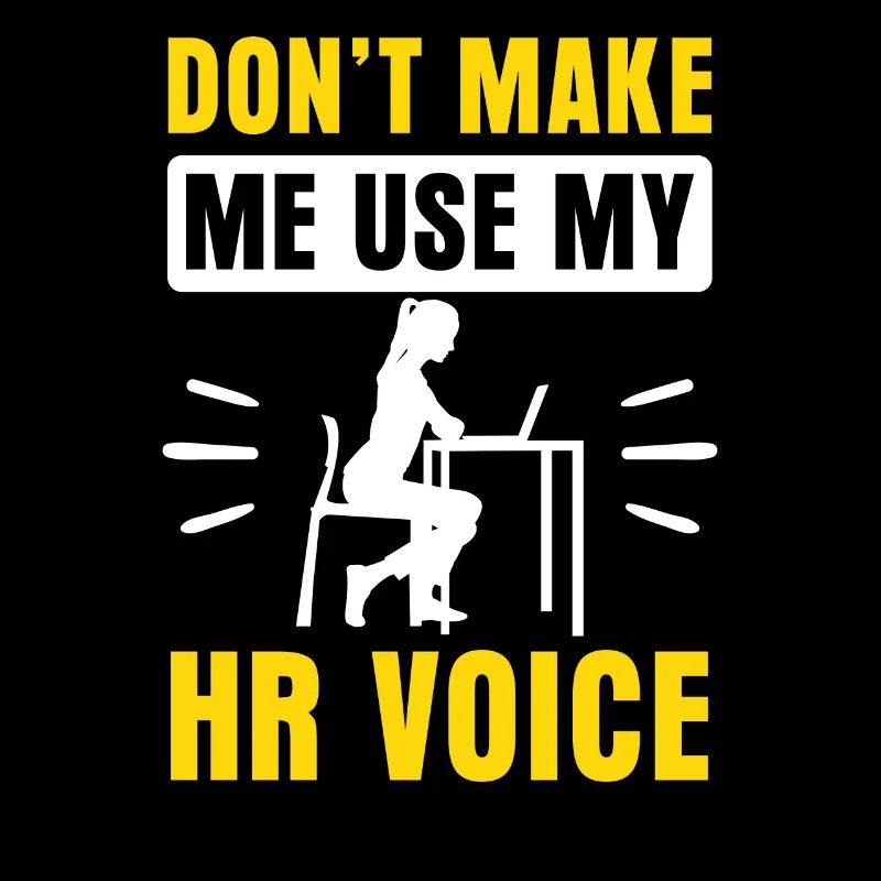 Ne me forcez pas à utiliser ma voix hr