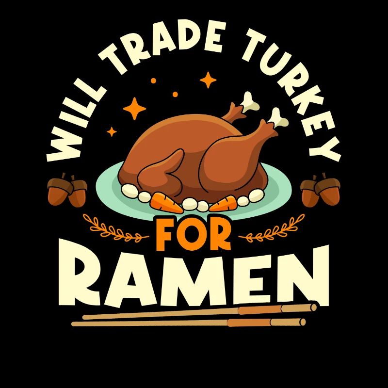 Would Turkey exchange for ramen |