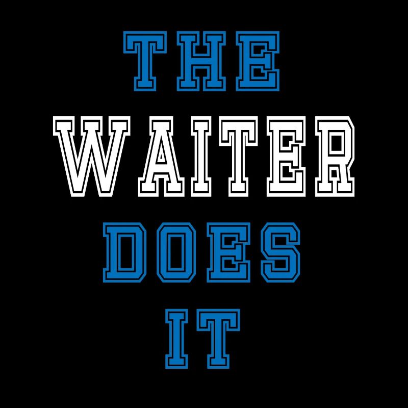 The Waiter Does It Waiter Gift