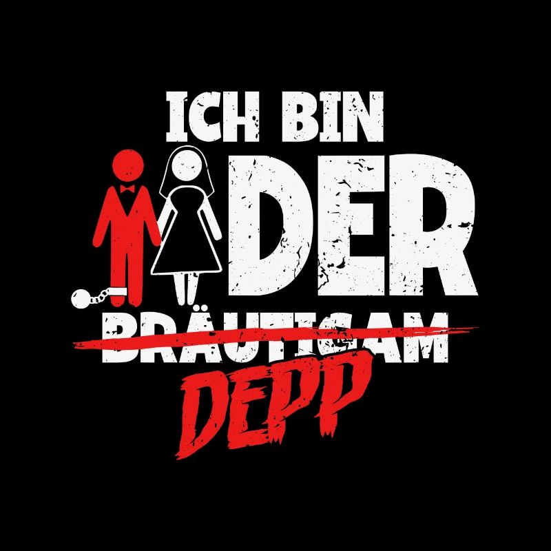 Ich bin der Depp Bräutigam
