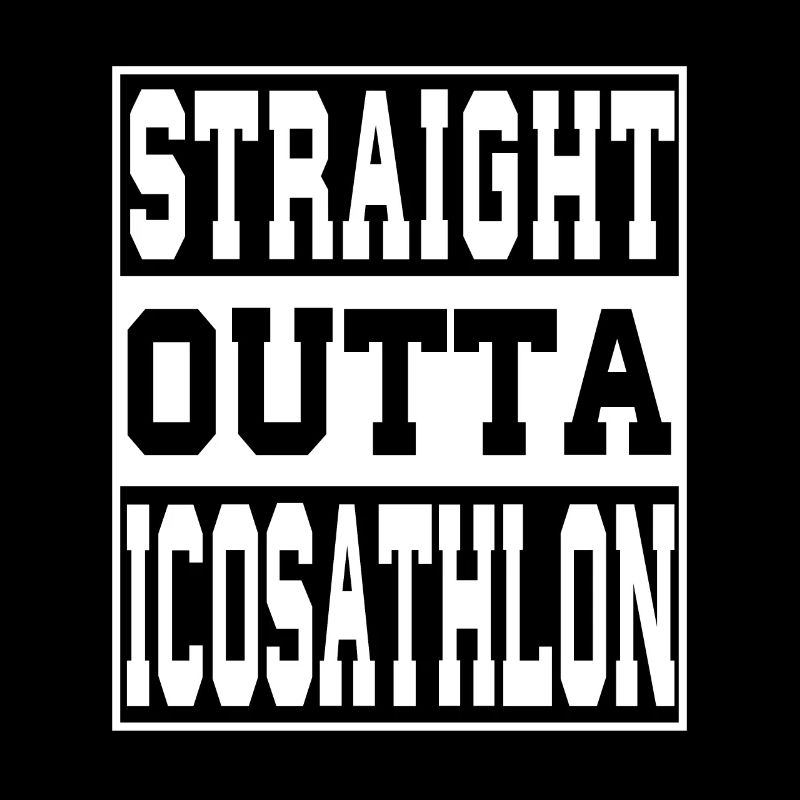 Icosathlon saying funny