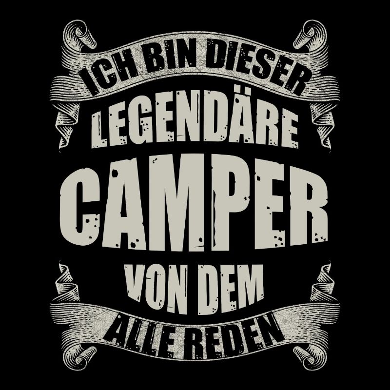 Legendärer Camper Spruch