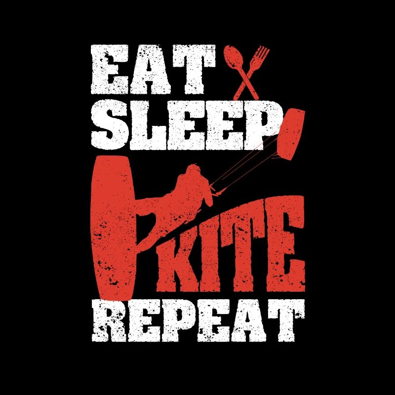 Kiteboarding Funny Kitesurfer Passion Eat Sleep