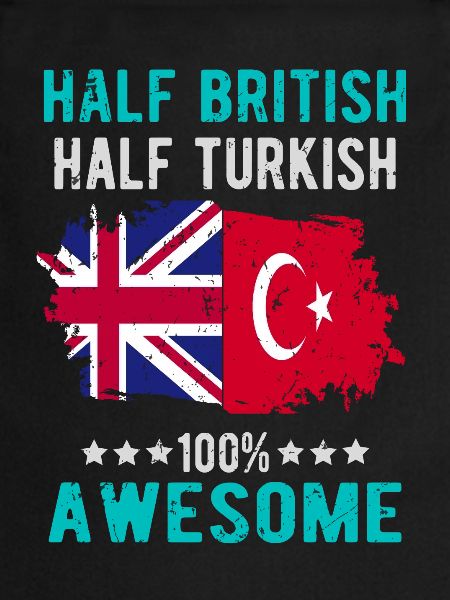 Half British Half Turk