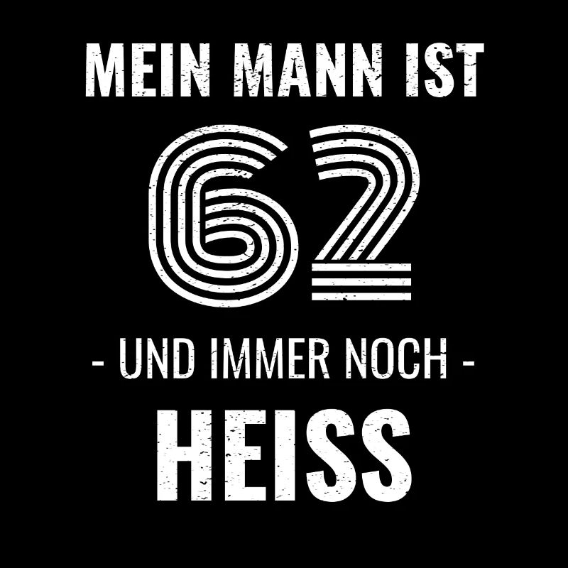 62 Jahre Geburtstag Ehemann Geschenk