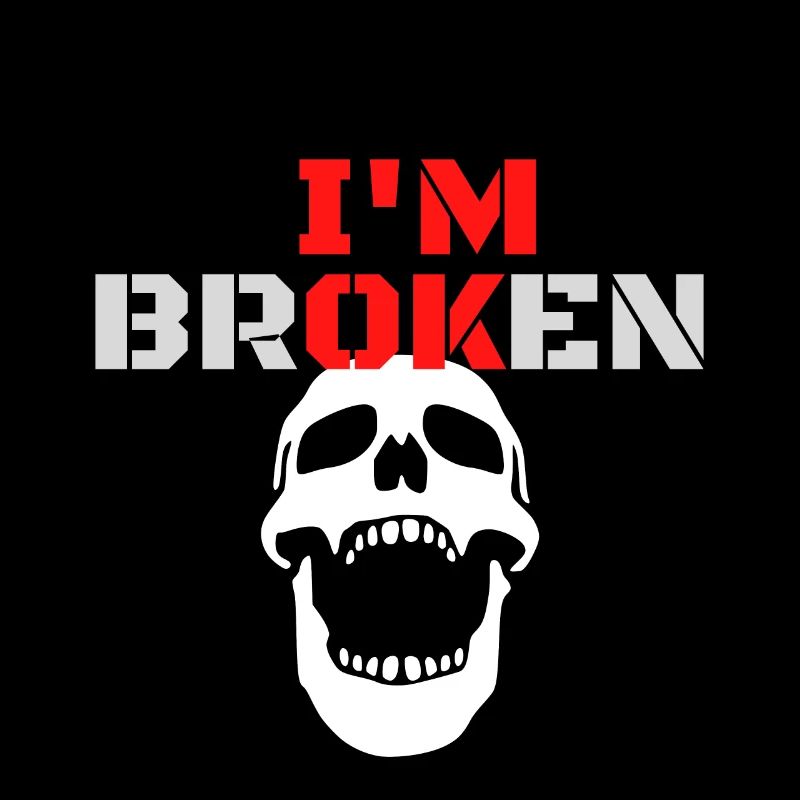 I am Broken