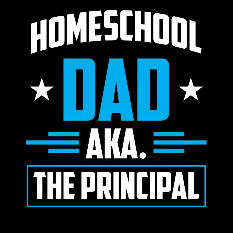 Homeschool Dad Der Schulleiter Homeschooling Papa