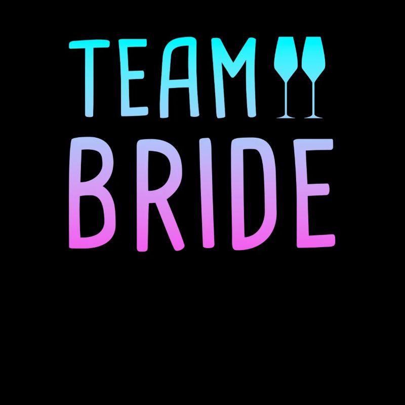 team bride