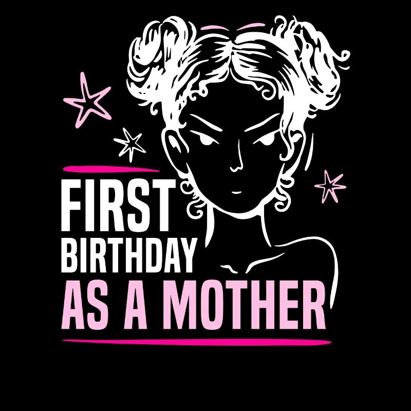 Erster Geburtstag Als Mutter Mami Mama Party