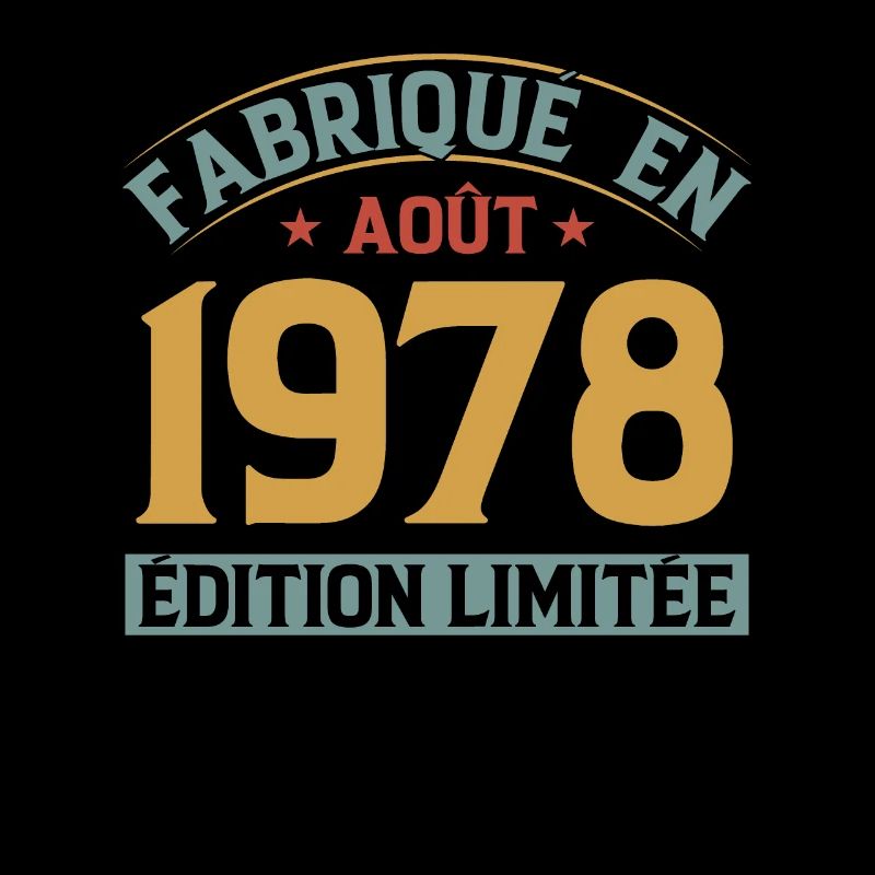 Fabriqué En Août 1978 Édition Limitée