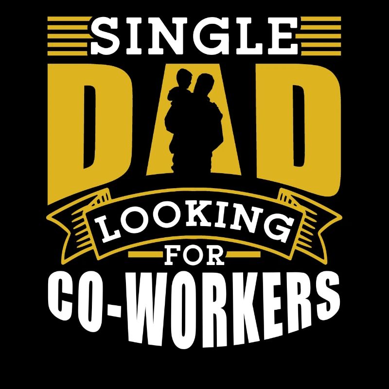 Single father looking for work colleague Dad