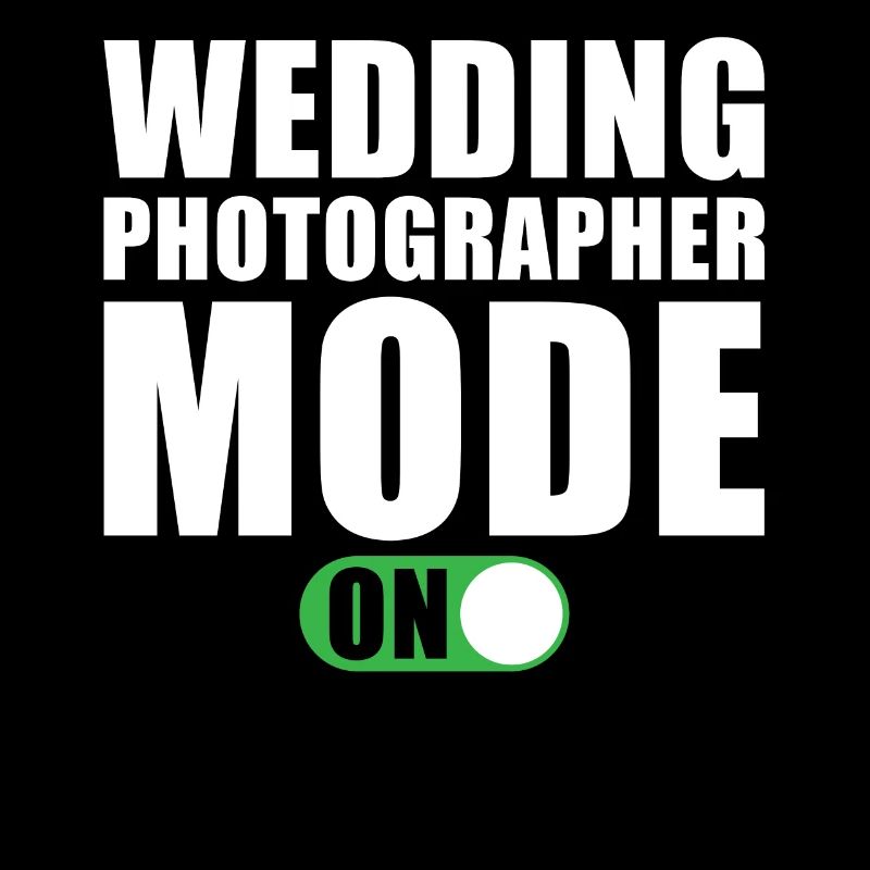 Wedding Photographer Mode On