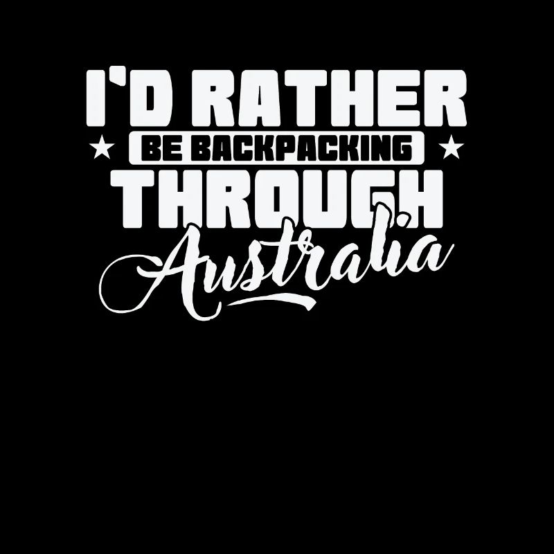 I'd rather Backpacking through Australia