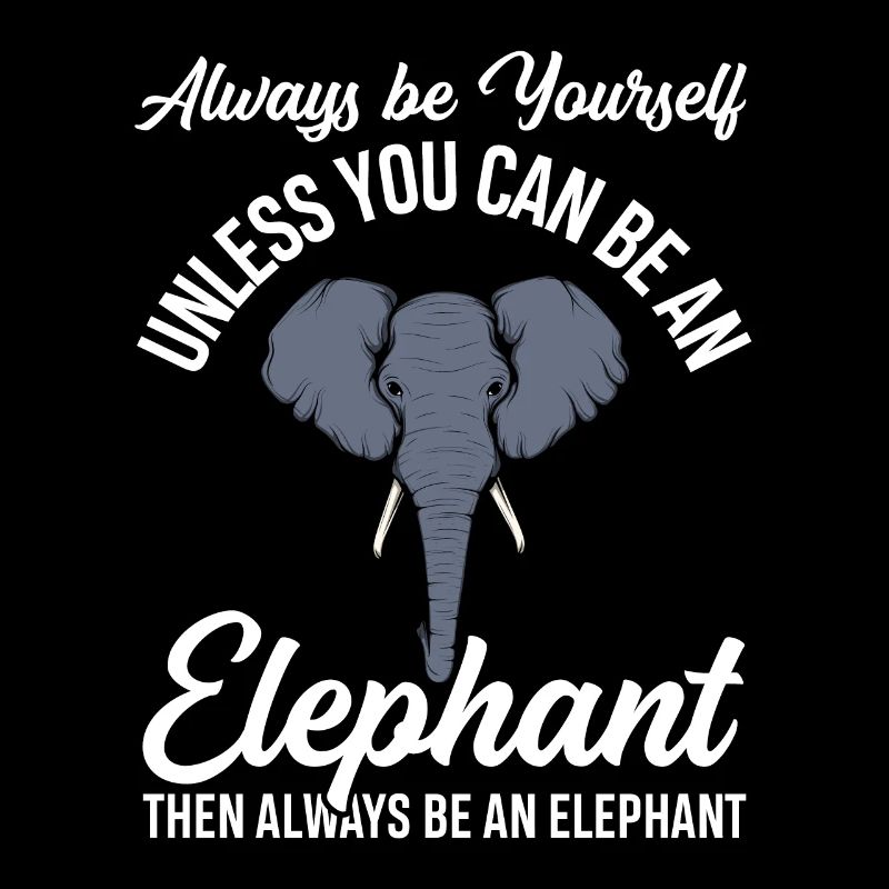 Elefant Spruch