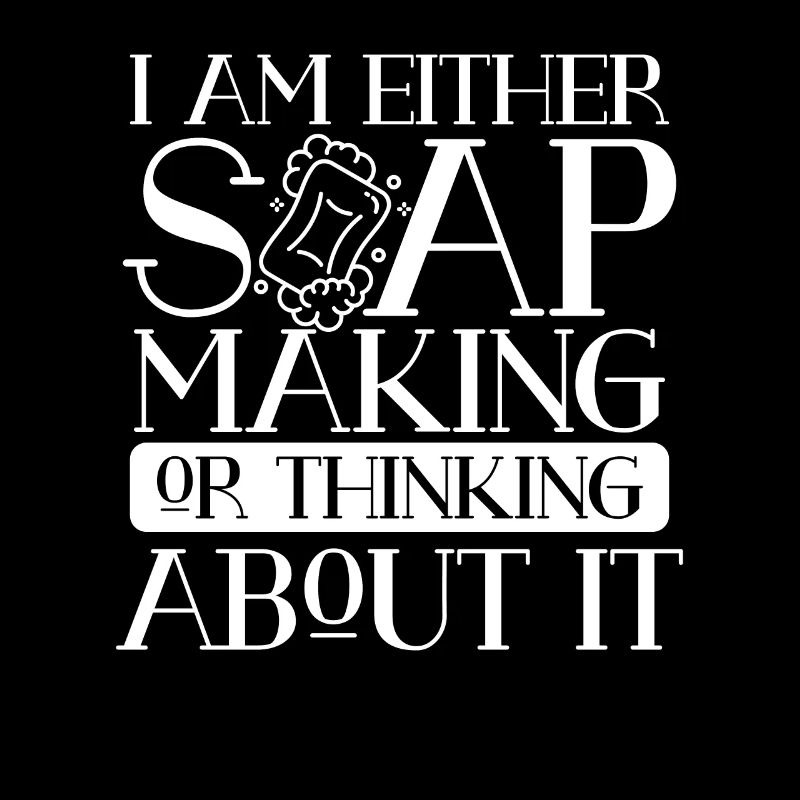 Think of soap making
