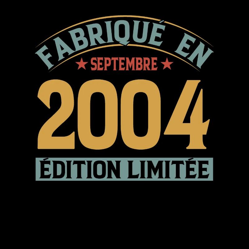 Fabriqué En Septembre 2004 Édition Limitée