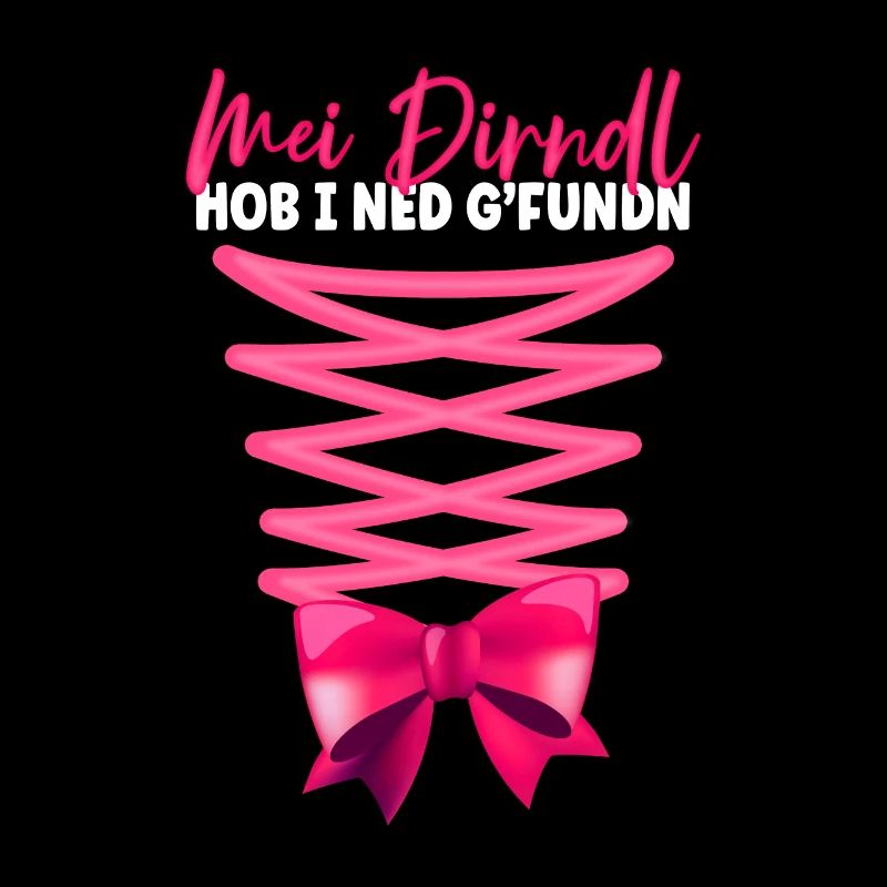 Mei Dirndl Hob I Ned Gfundn