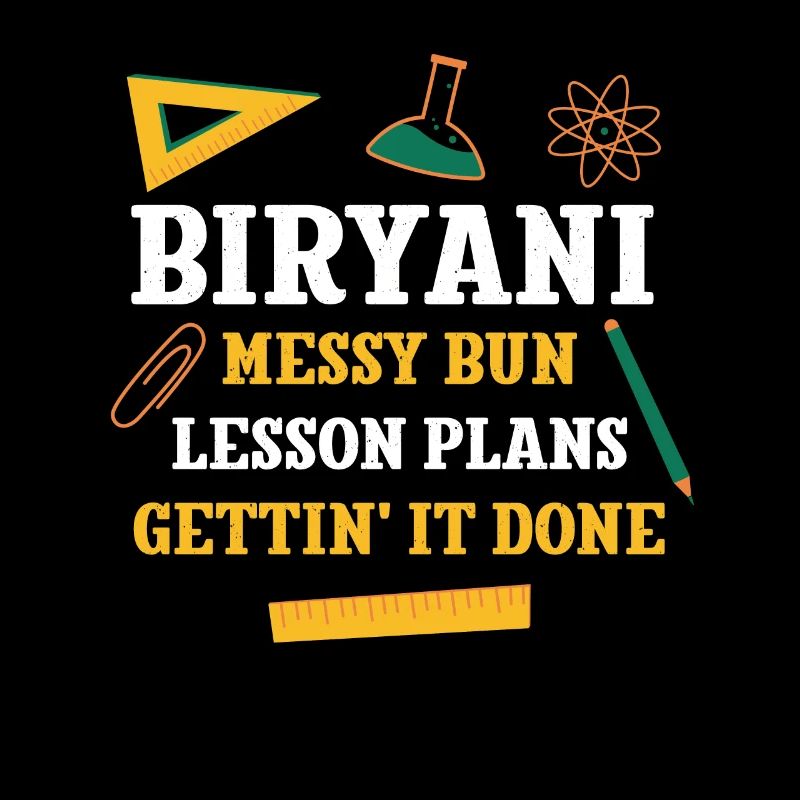 Biryani Messy Bun Lesson Plans Funny Teacher