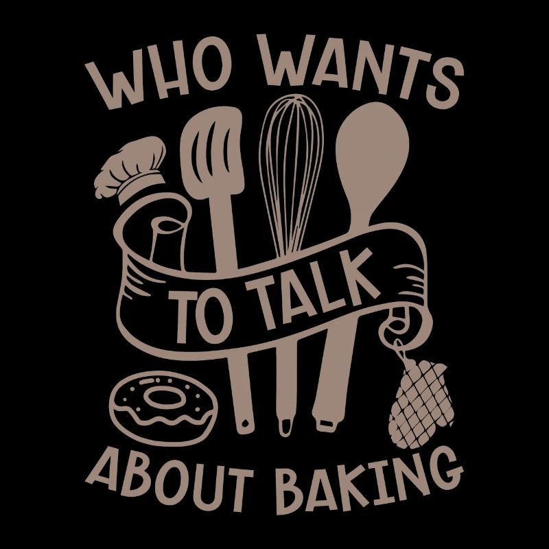 Baker Who Wants To Talk About Baking Bakery Cake