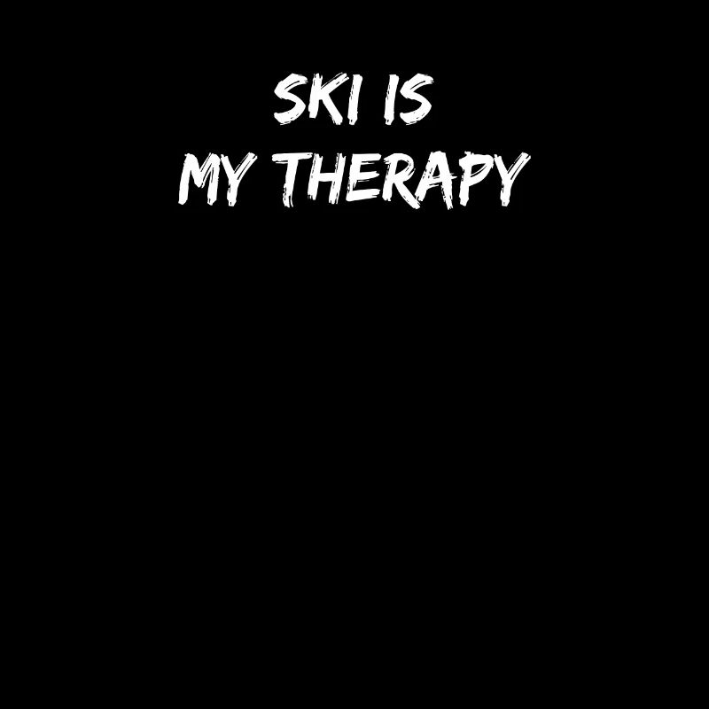 Ski - Ski is my Therapy