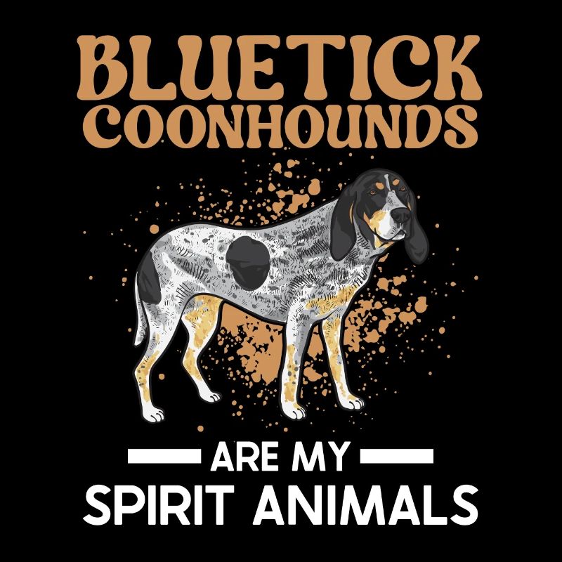 Bluetick Coonhound Cadeau Drôle Dicton
