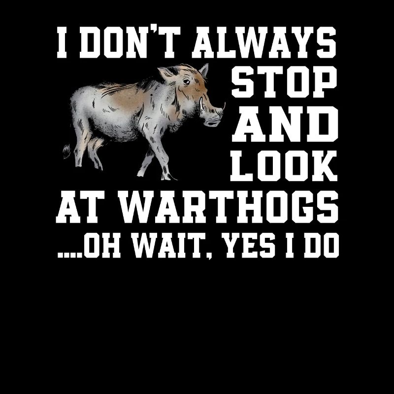 Warthog saying