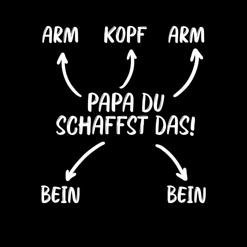Papa, du schaffst das!