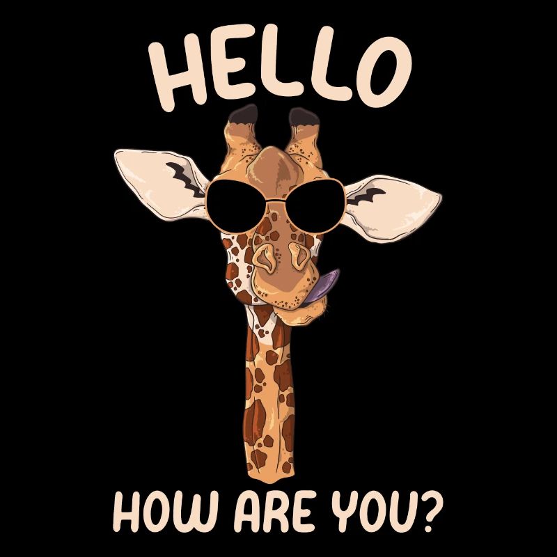 Giraffe Lover Giraffe Hello How Are You - Funny Gi