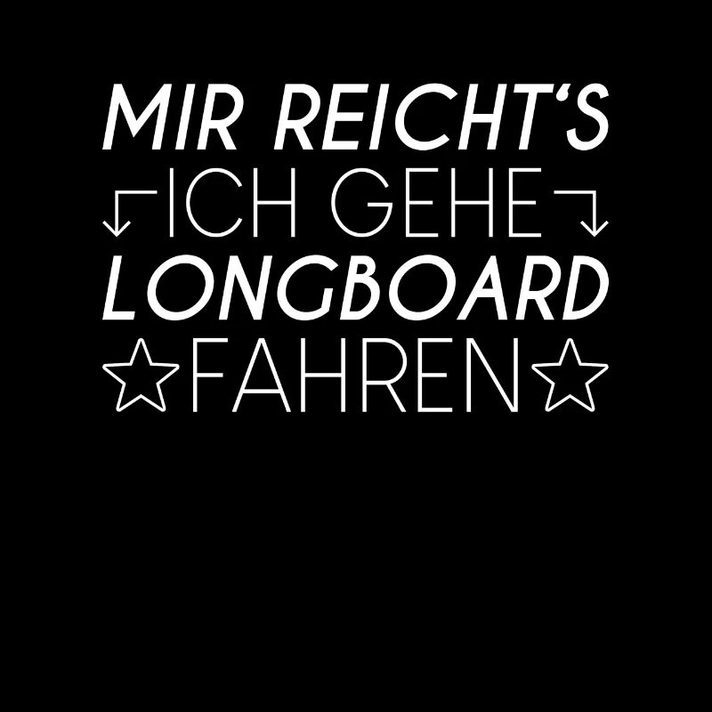Longboard Spruch