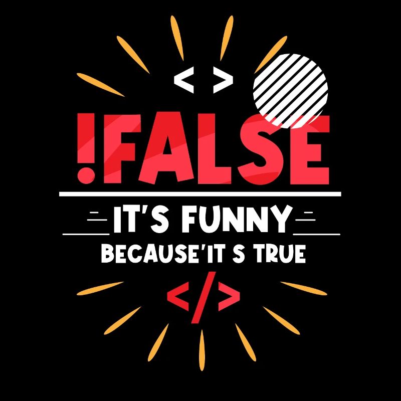 False It's Funny Because It's True False True