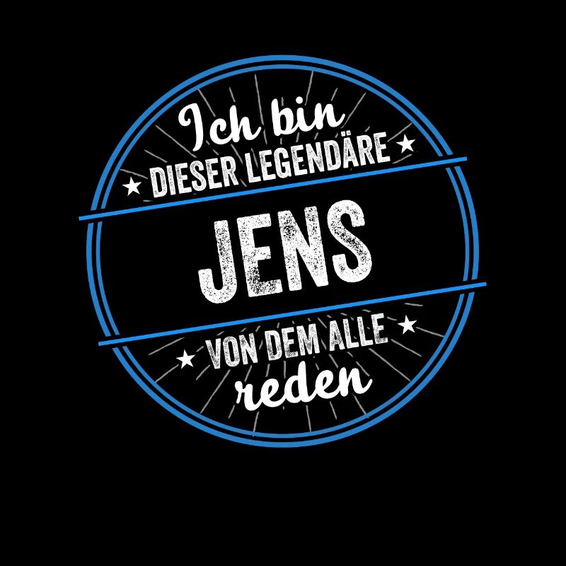 Ich bin dieser legendärer Jens Name